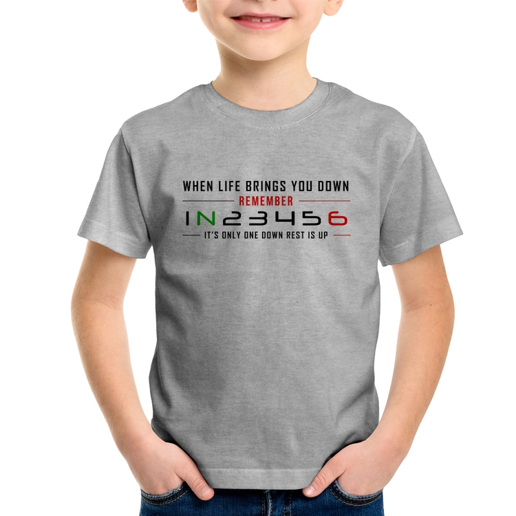 Camiseta Infantil It's Only One Down Rest Is Up - Cinza
