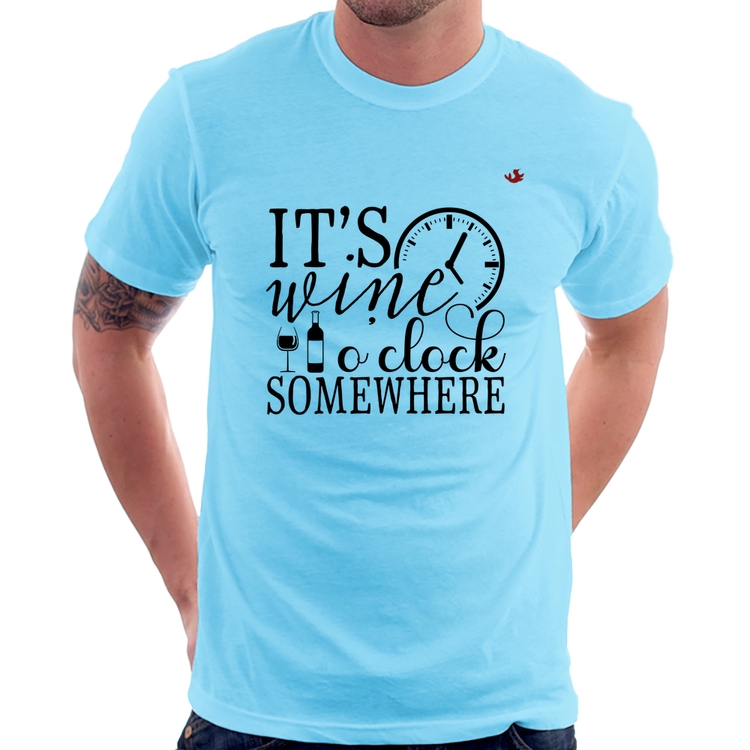 Camiseta It's wine o'clock somewhere - Azul Bebê