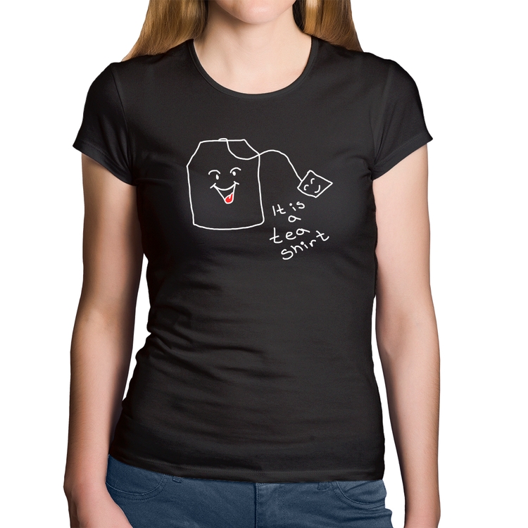 Baby Look Algodão Its A Tea Shirt