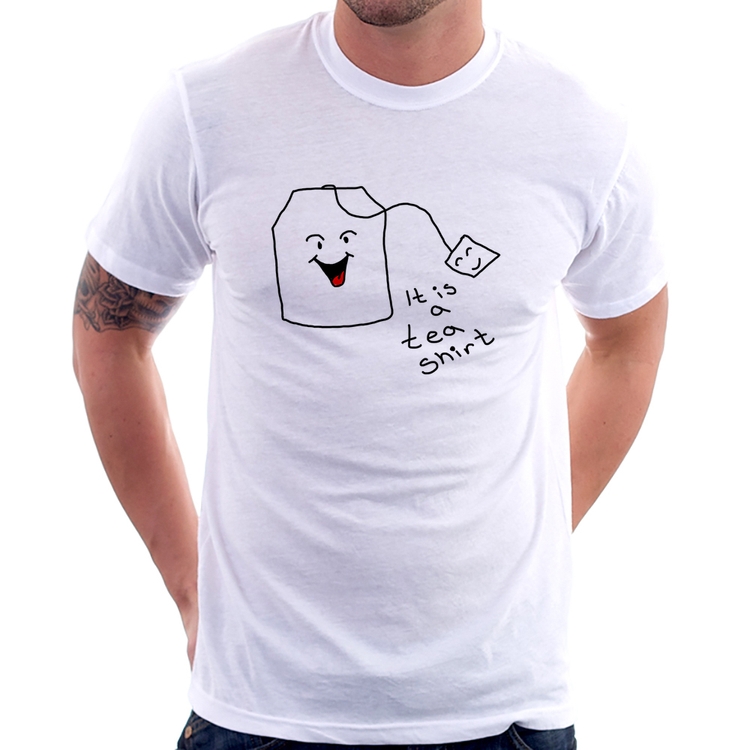 Camiseta Its A Tea Shirt