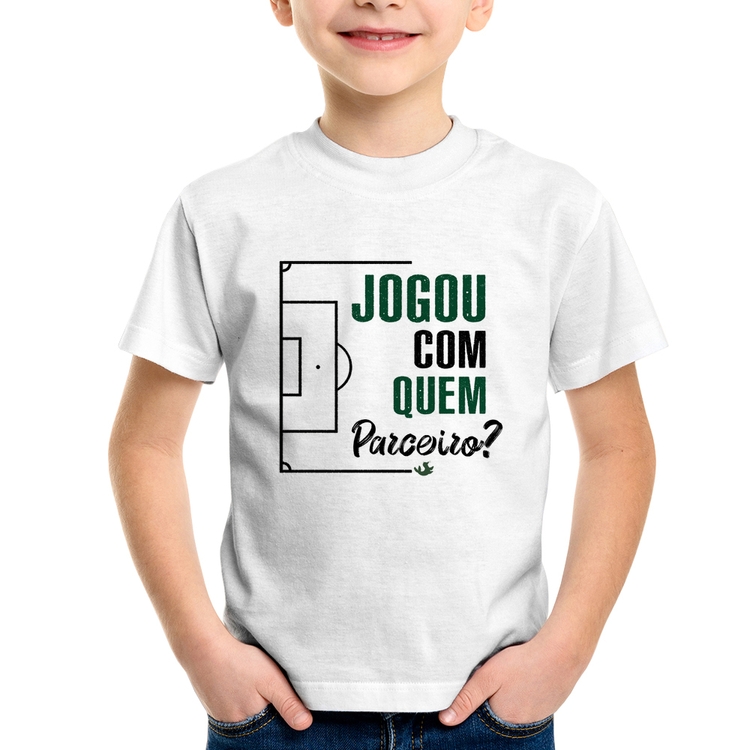 Camiseta Infantil Jogou com quem parceiro?