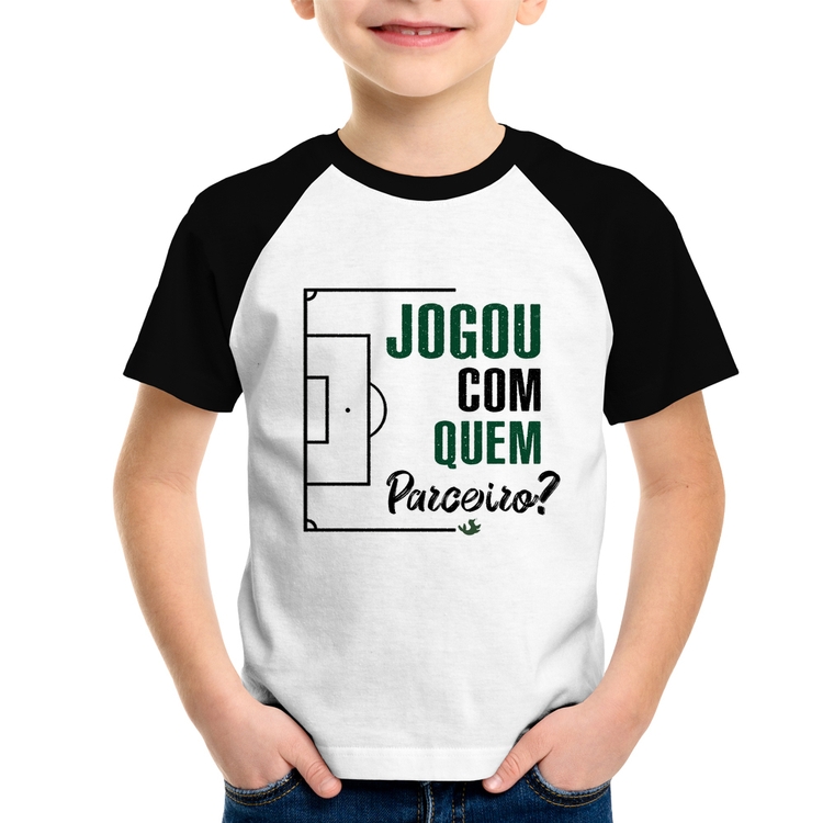 Camiseta Raglan Infantil Jogou com quem parceiro?