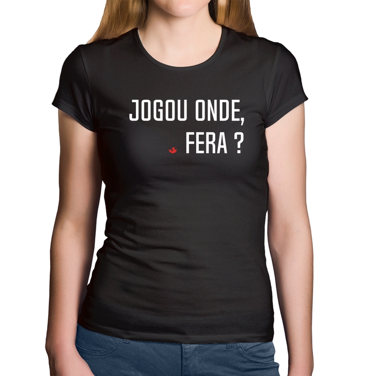 Baby Look Algodão Jogou onde fera?