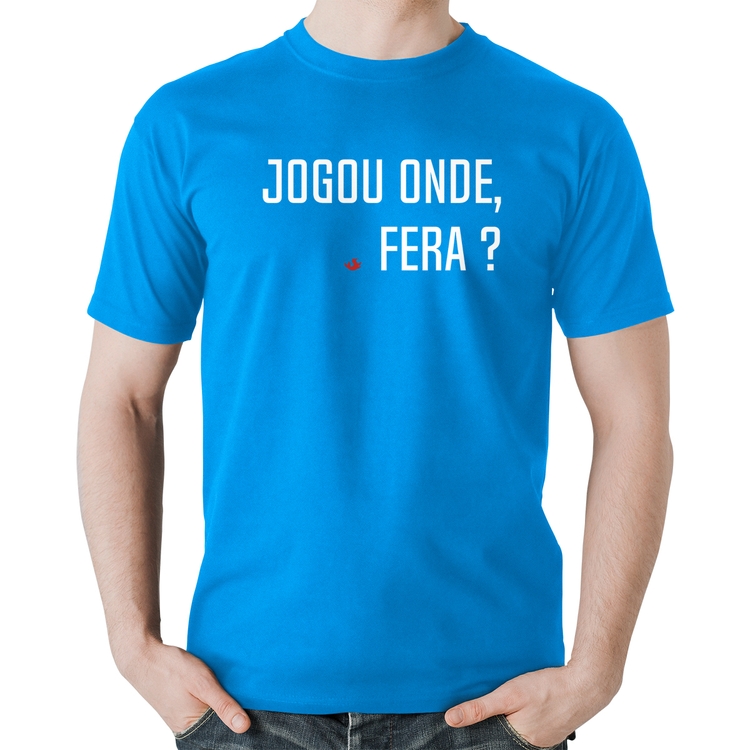 Camiseta Algodão Jogou onde fera? - Azul