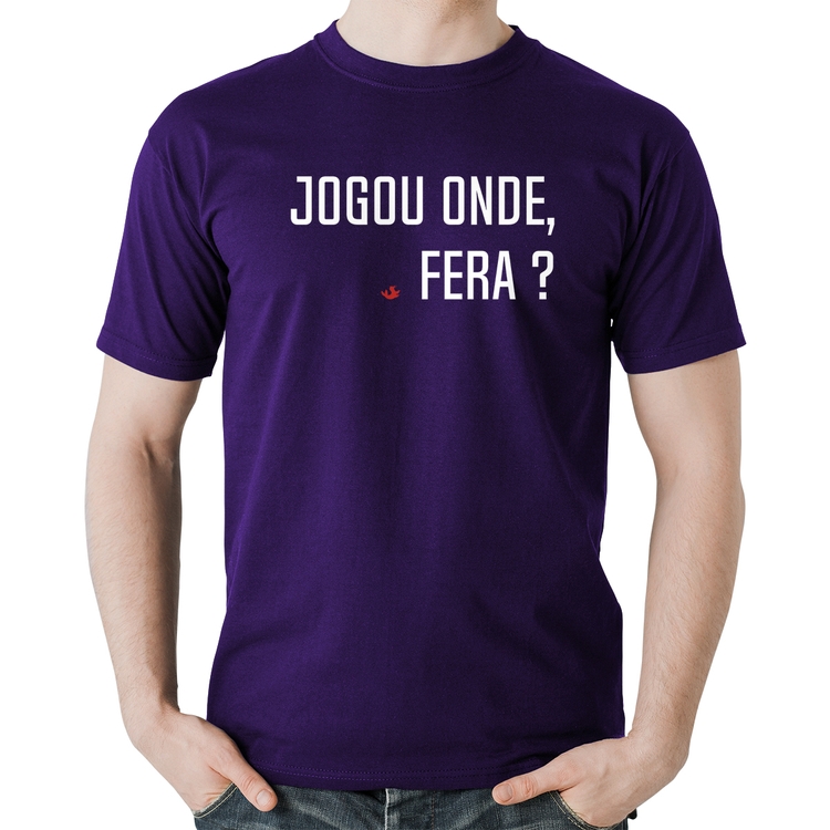 Camiseta Algodão Jogou onde fera? - Roxa