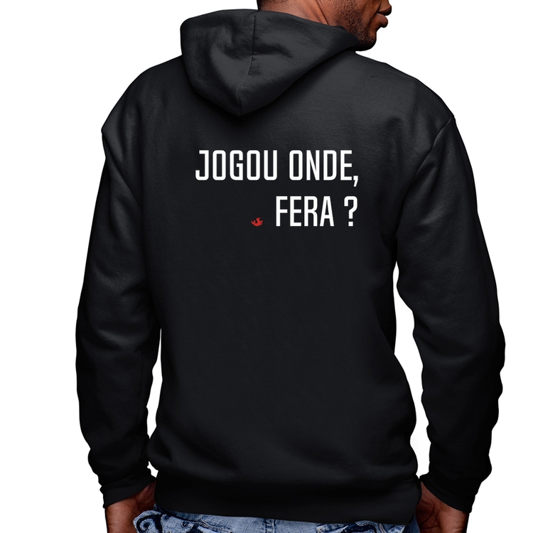 Blusa Moletom Jogou onde fera? Masculina com Capuz e Zíper