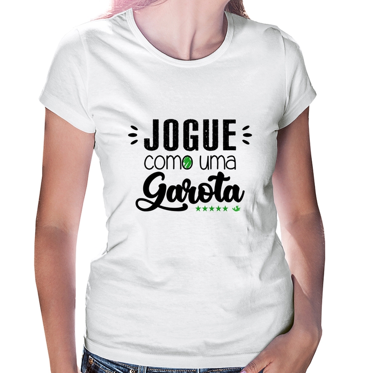 Baby Look Jogue como uma garota