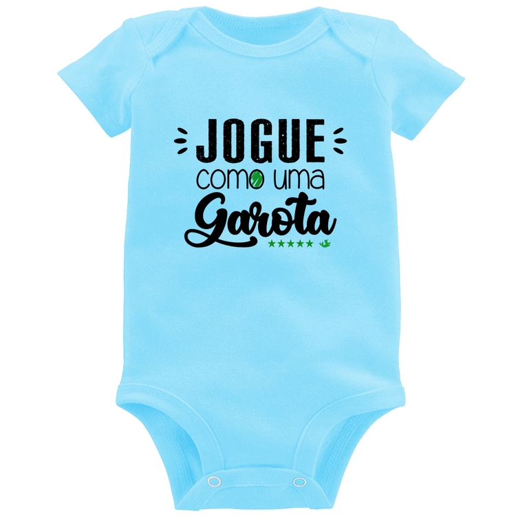 Body Bebê Jogue como uma garota - Azul Bebê
