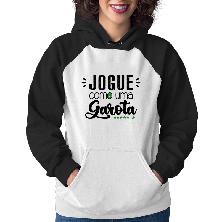 Moletom Feminino Jogue como uma garota
