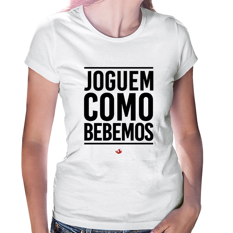 Baby Look Joguem como bebemos