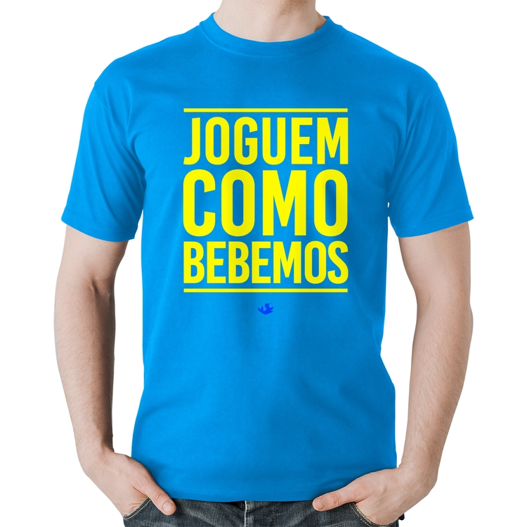 Camiseta Algodão Joguem como bebemos (Copa do Mundo - Seleção Brasileira) - Azul