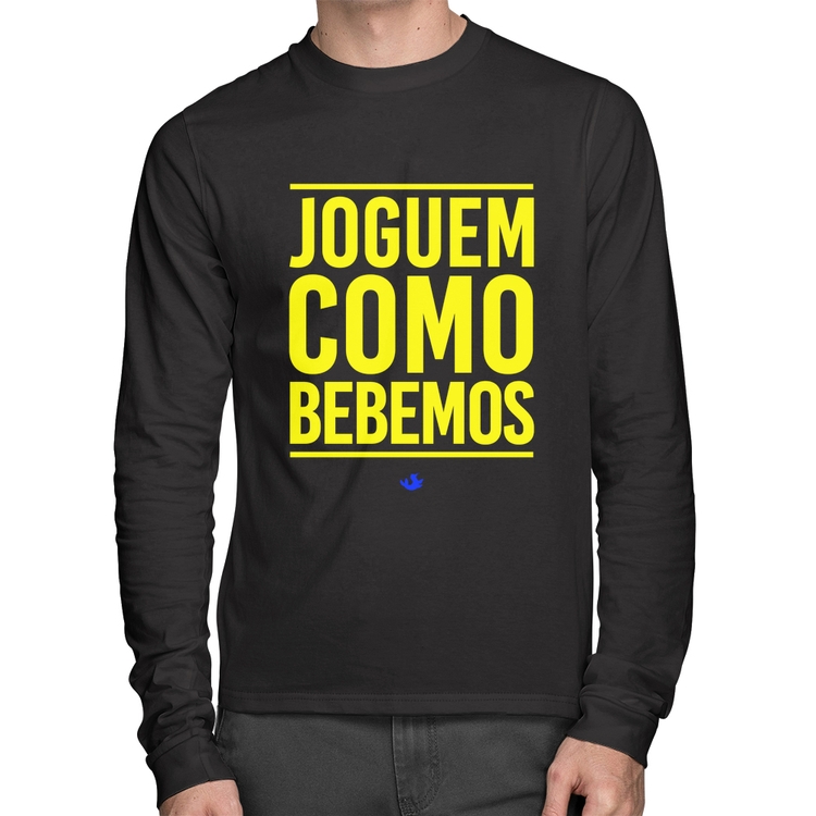Camiseta Algodão Joguem como bebemos (Copa do Mundo - Seleção Brasileira) Manga Longa
