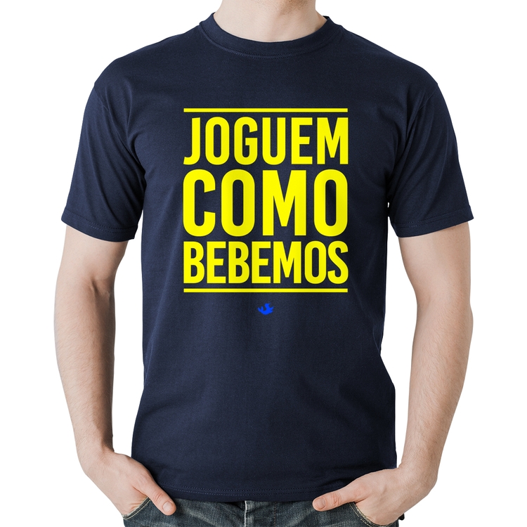Camiseta Algodão Joguem como bebemos (Copa do Mundo - Seleção Brasileira) - Marinho