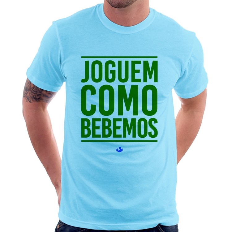 Camiseta Joguem como bebemos (Copa do Mundo - Seleção Brasileira) - Azul Bebê
