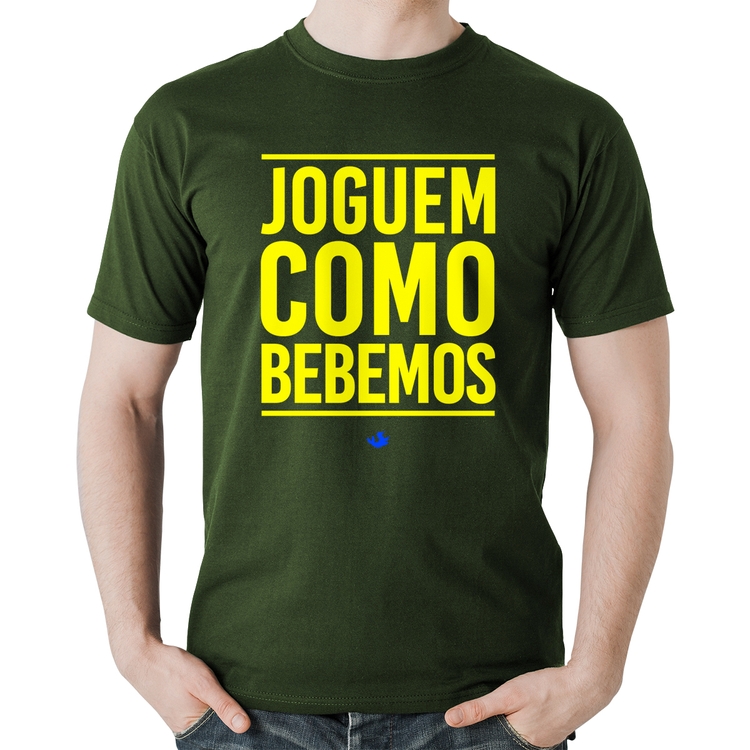 Camiseta Algodão Joguem como bebemos (Copa do Mundo - Seleção Brasileira) - Musgo