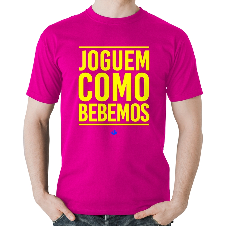 Camiseta Algodão Joguem como bebemos (Copa do Mundo - Seleção Brasileira) - Rosa