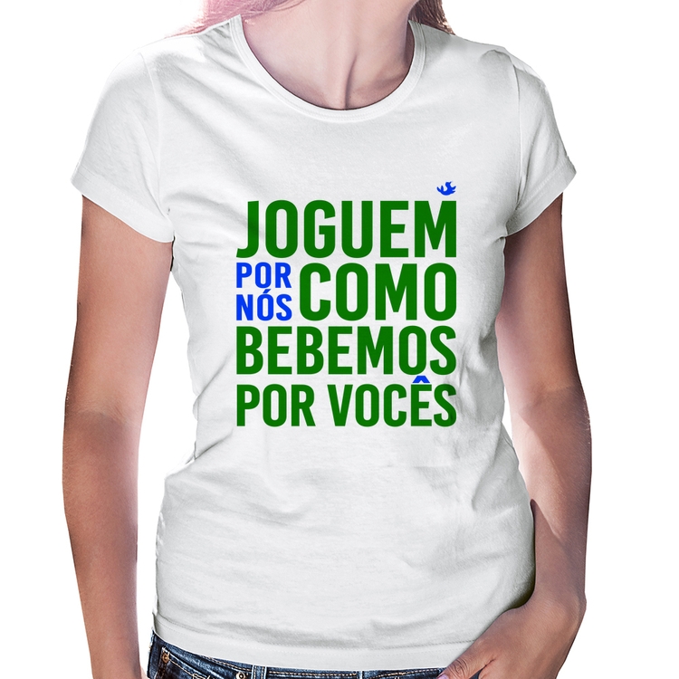 Baby Look Joguem por nós como bebemos por vocês (Copa do Mundo - Seleção Brasileira)