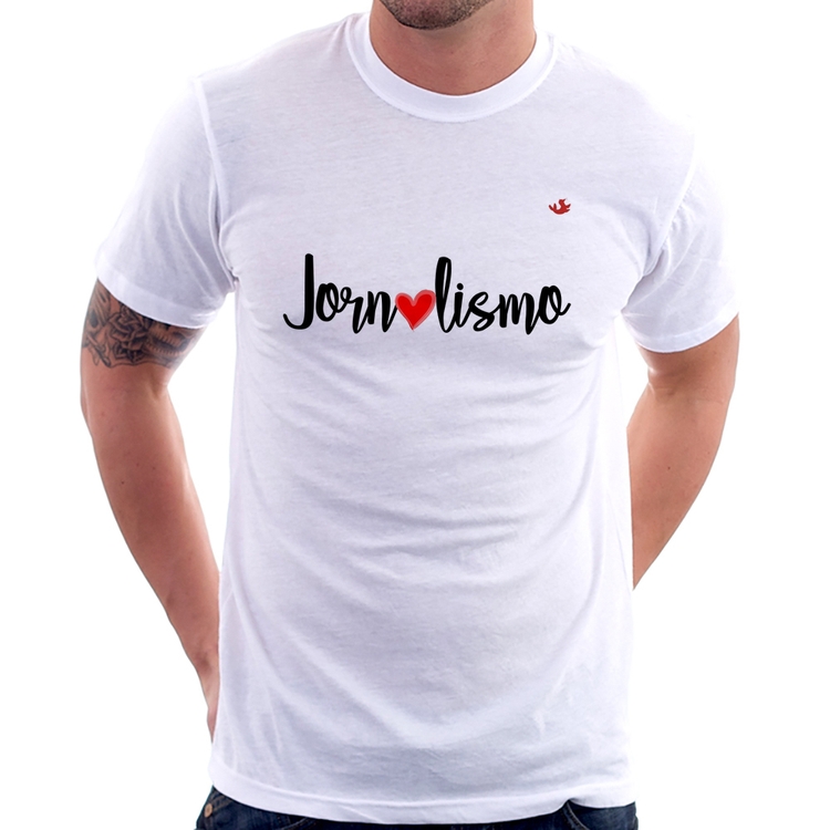 Camiseta Jornalismo por amor