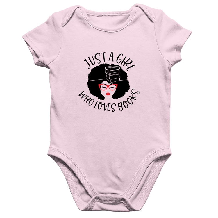 Body Bebê Algodão Just a girl who loves books - Rosa Bebê