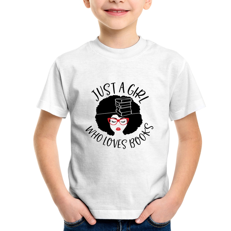 Camiseta Infantil Just a girl who loves books