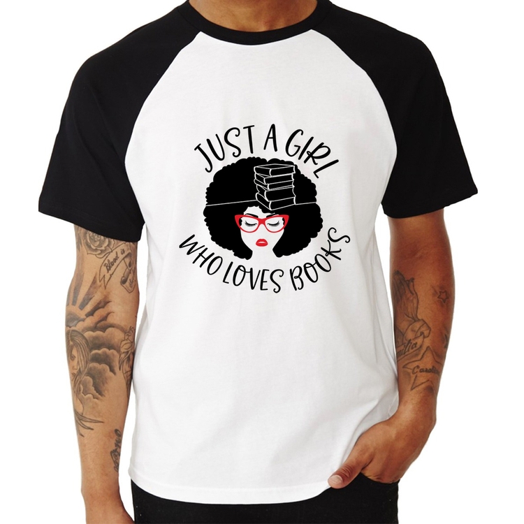 Camiseta Raglan Just a girl who loves books