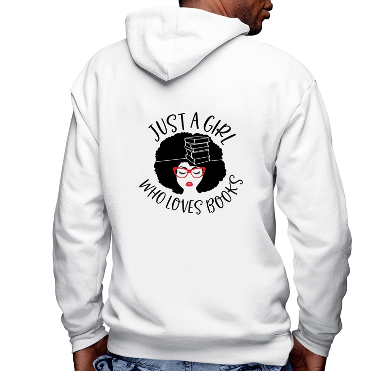 Blusa Moletom Just a girl who loves books Masculina com Capuz e Zíper - Branca