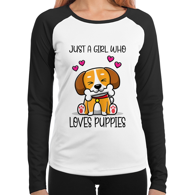Baby Look Raglan Just A Girl Who Loves Puppies Manga Longa