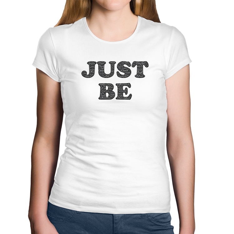 Baby Look Algodão Just Be - Branca