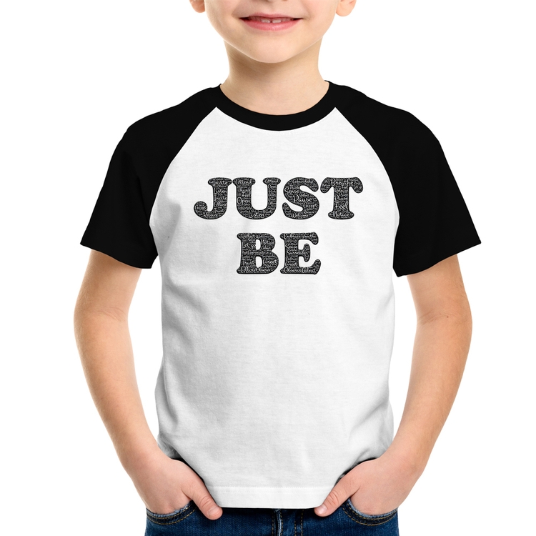 Camiseta Raglan Infantil Just Be