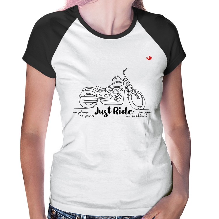 Baby Look Raglan Just Ride
