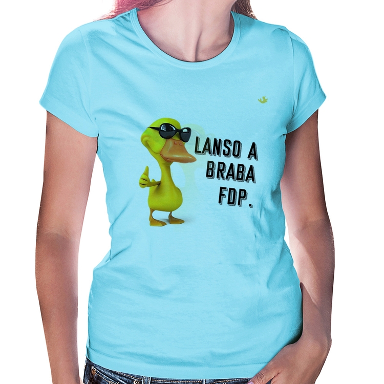 Baby Look Lanso a braba fdp - Azul Bebê