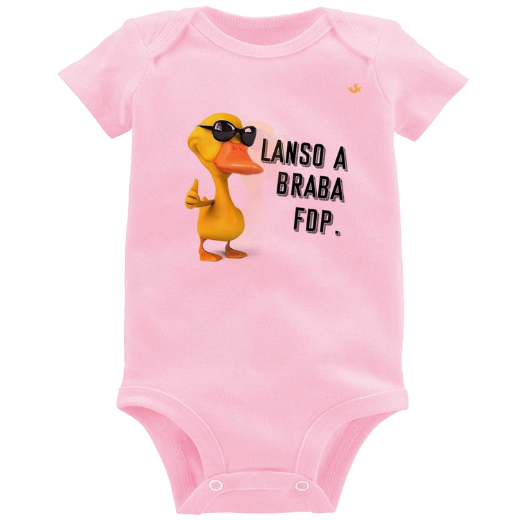 Body Bebê Lanso a braba fdp - Rosa Bebê