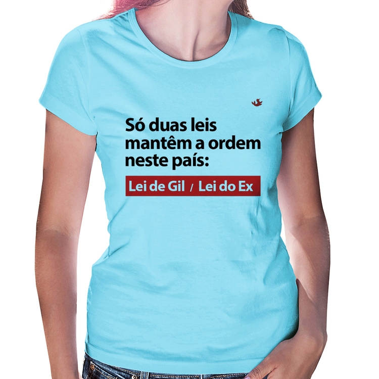 Baby Look Lei de Gil e Lei do Ex - Azul Bebê