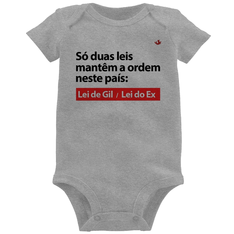 Body Bebê Lei de Gil e Lei do Ex - Cinza