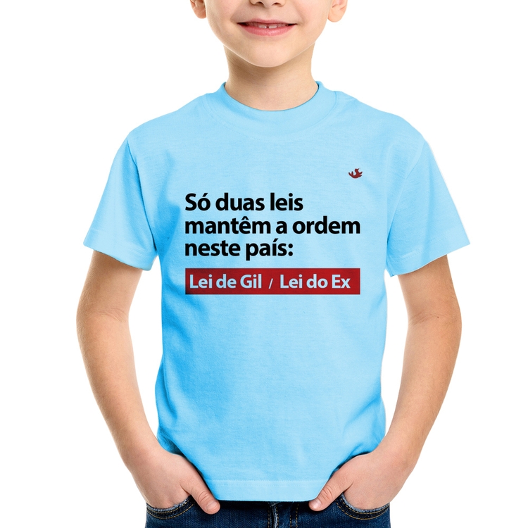 Camiseta Infantil Lei de Gil e Lei do Ex - Azul Bebê
