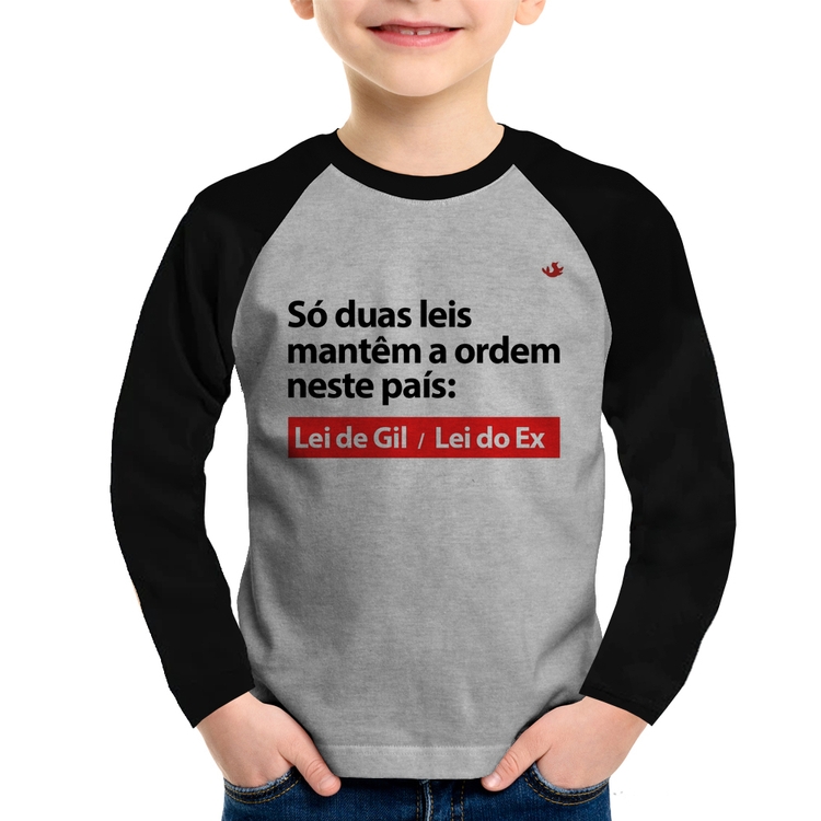 Camiseta Raglan Infantil Lei de Gil e Lei do Ex Manga Longa - Cinza/Preto
