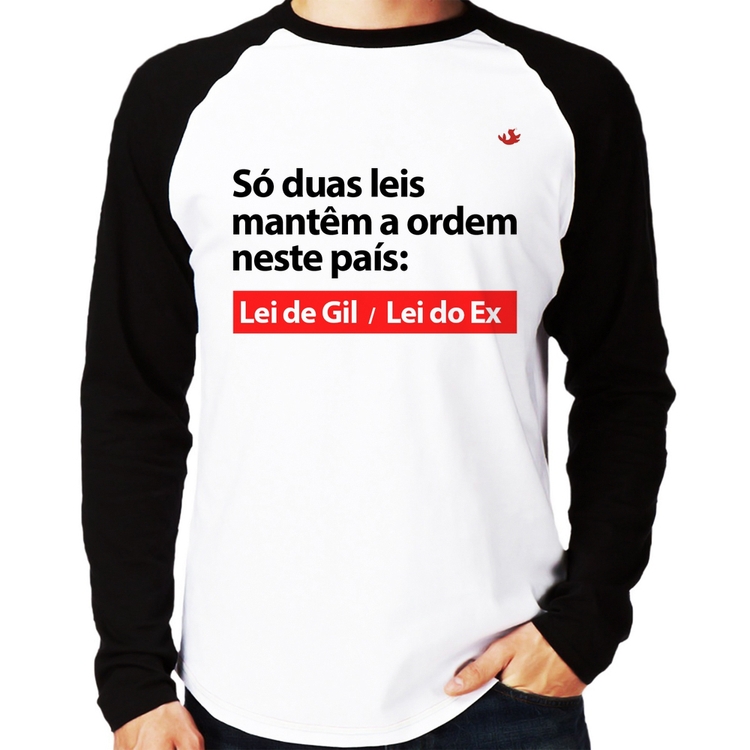 Camiseta Raglan Lei de Gil e Lei do Ex Manga Longa