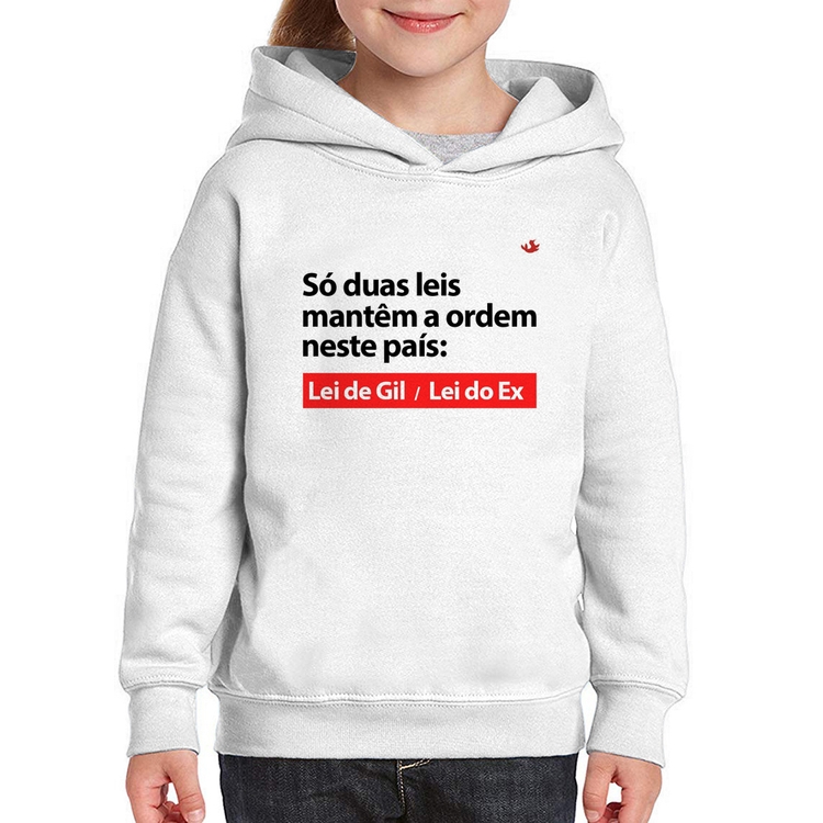 Moletom Infantil Lei de Gil e Lei do Ex
