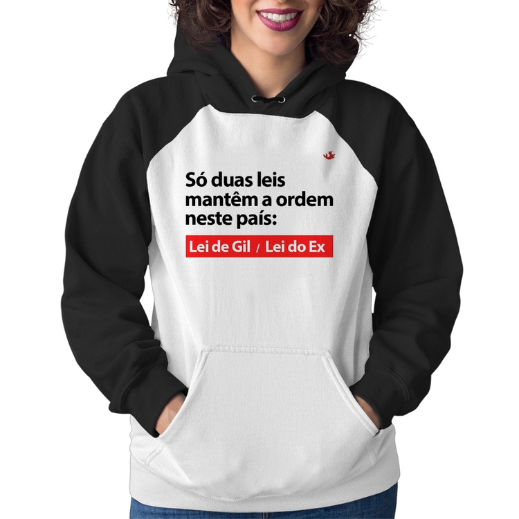 Moletom Feminino Lei de Gil e Lei do Ex