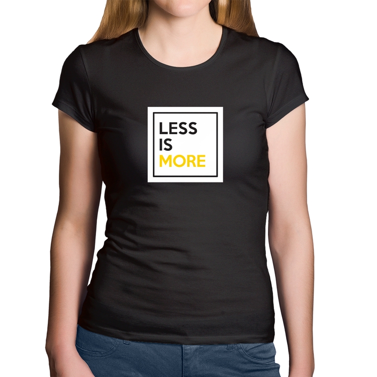 Baby Look Algodão Less is More