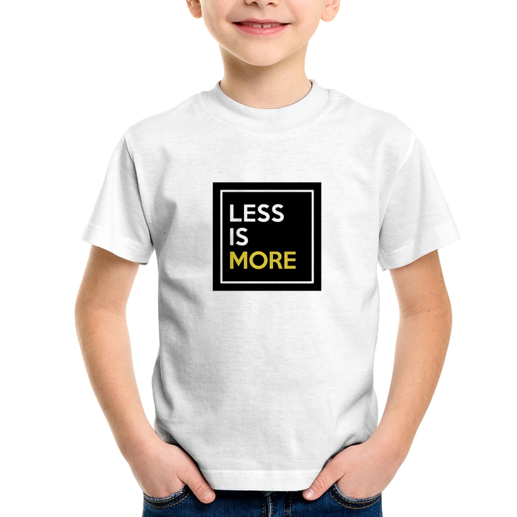 Camiseta Infantil Less is More