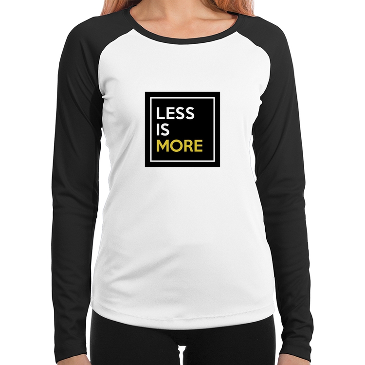 Baby Look Raglan Less is More Manga Longa