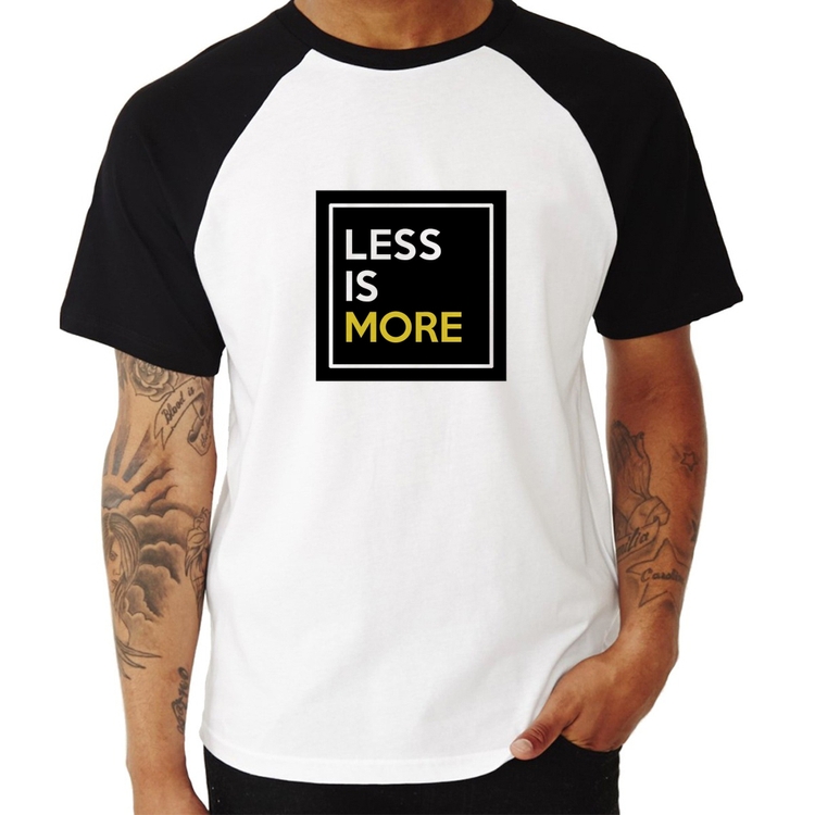 Camiseta Raglan Less is More