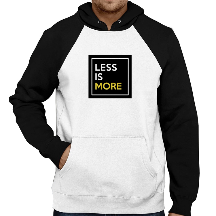 Moletom Less is More
