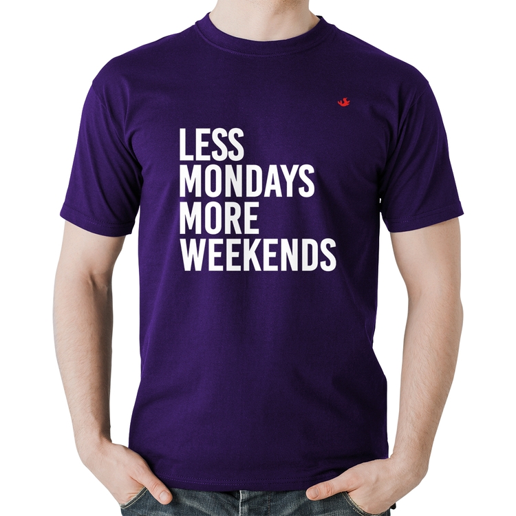 Camiseta Algodão Less Mondays More Weekends - Roxa