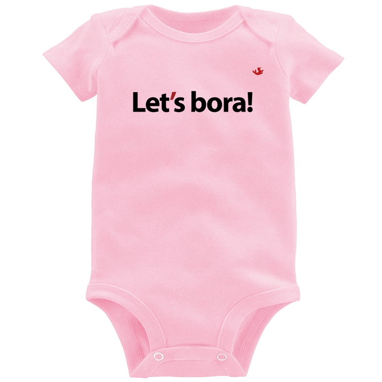 Body Bebê Let's bora! - Rosa Bebê