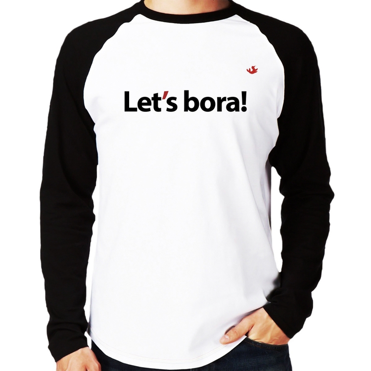 Camiseta Raglan Let's bora! Manga Longa