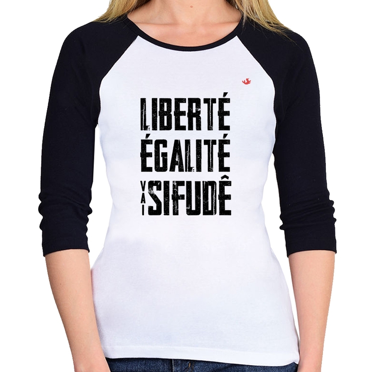 Baby Look Raglan Liberté, Égalité, Vai sifudê Manga 3/4