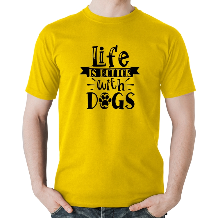 Camiseta Algodão Life Is Better With Dogs - Amarela