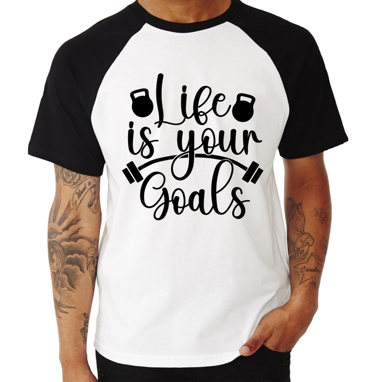 Camiseta Raglan Life Is Your Goals